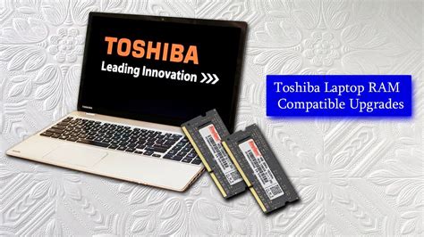 toshiba satellite laptop ram upgrade.